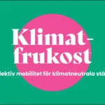 Klimatfrukost 30: Kollektiv mobilitet för klimatneutrala städer