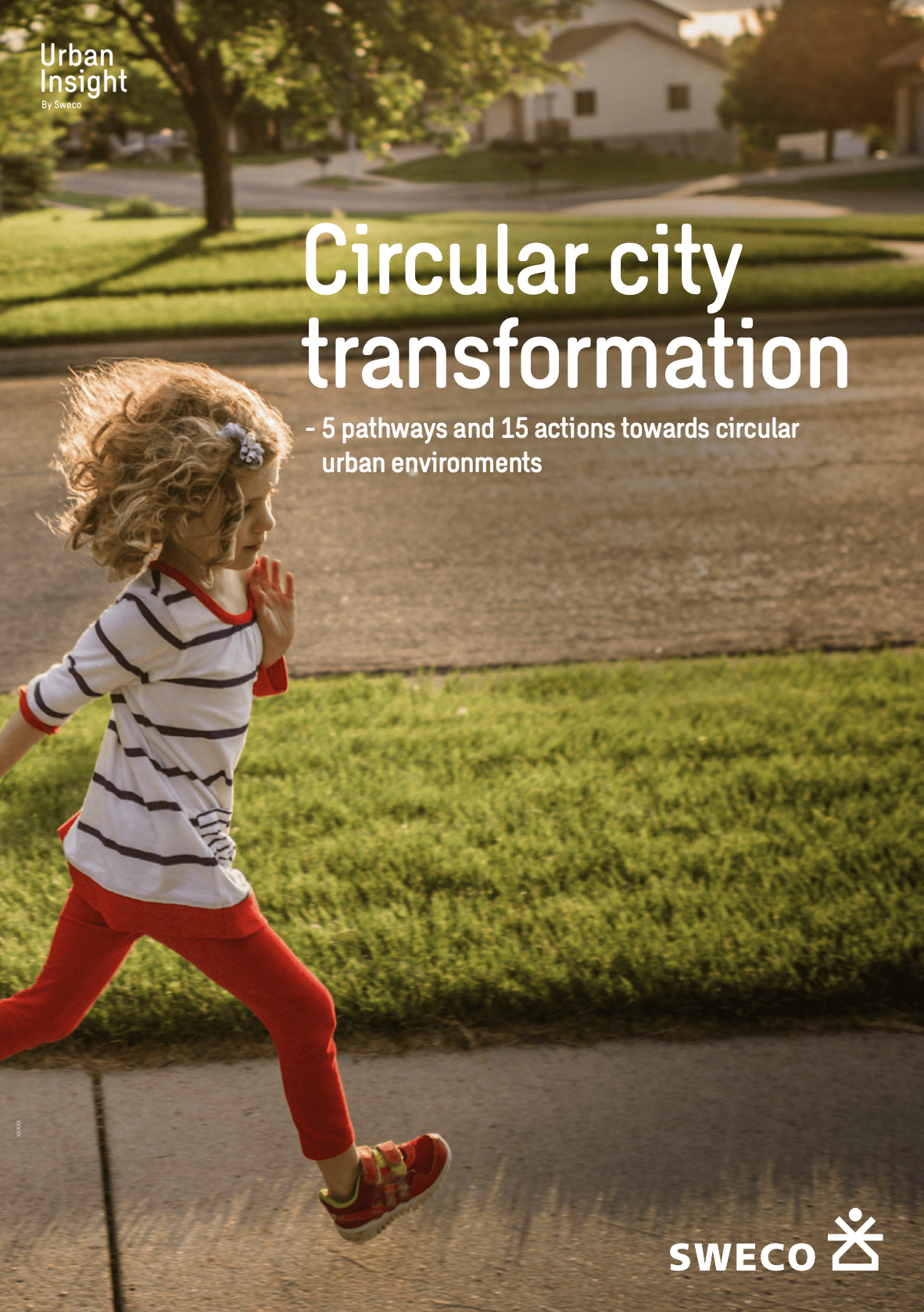 Sweco: Circular city transformation