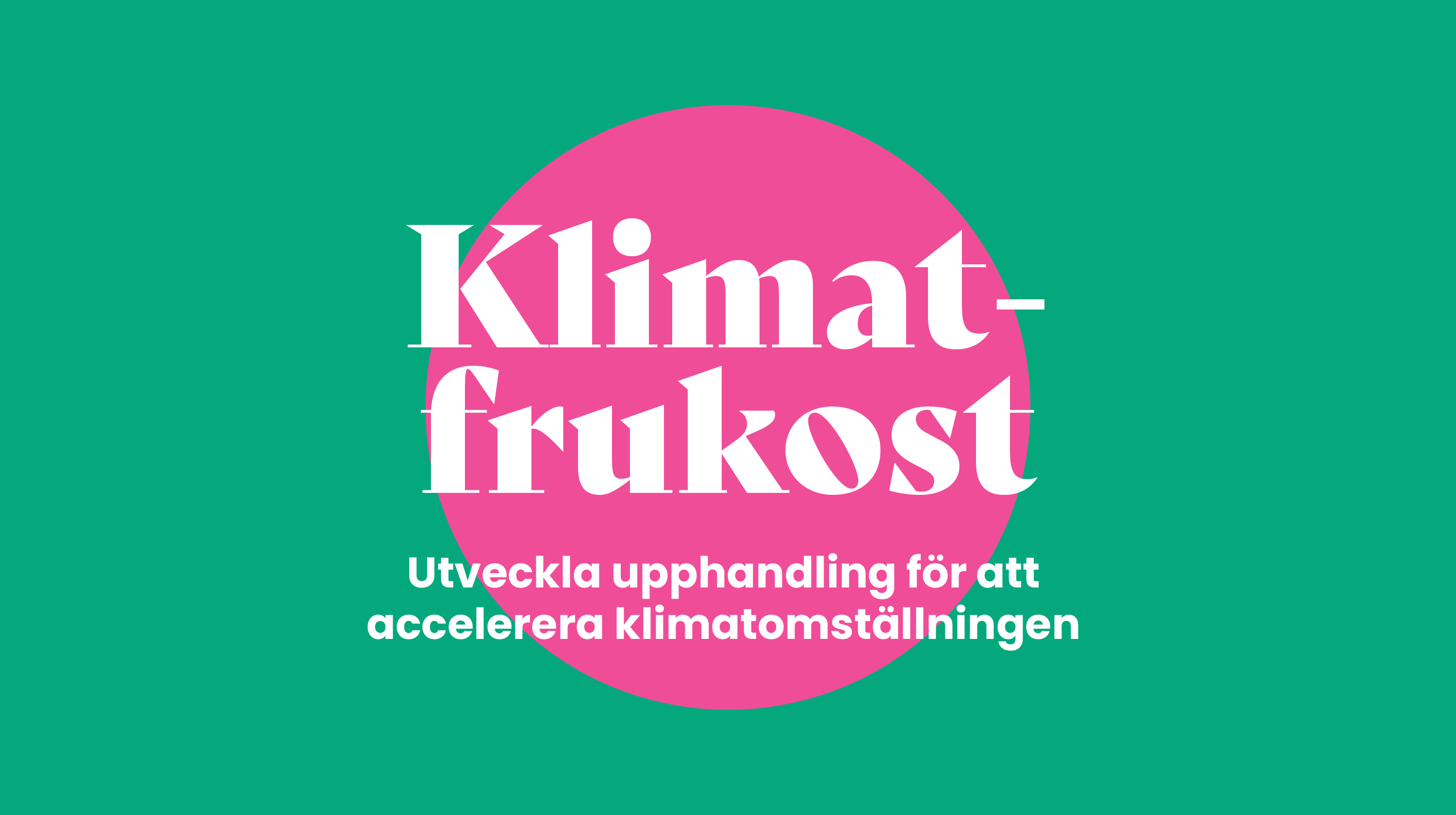 Klimatfrukost 39: Utveckla upphandling för att accelerera klimatomställningen